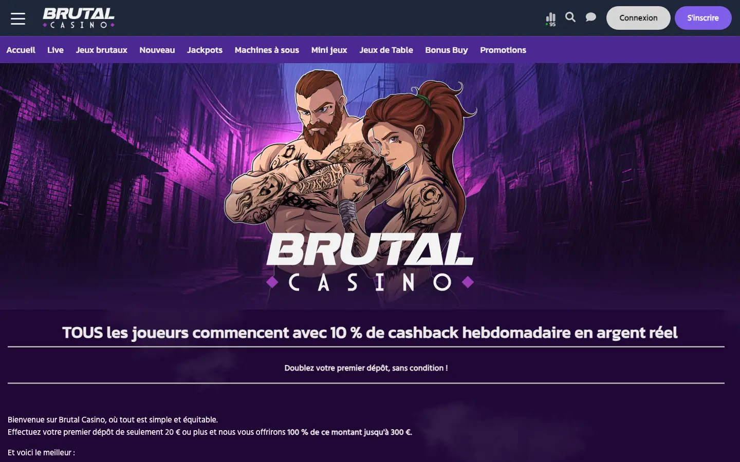 Page du bonus de bienvenue de Brutal Casino, 100 % jusqu'à 300 € sans wager