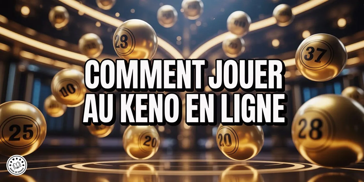 Keno en Ligne : Comment Jouer, Règles et Stratégies