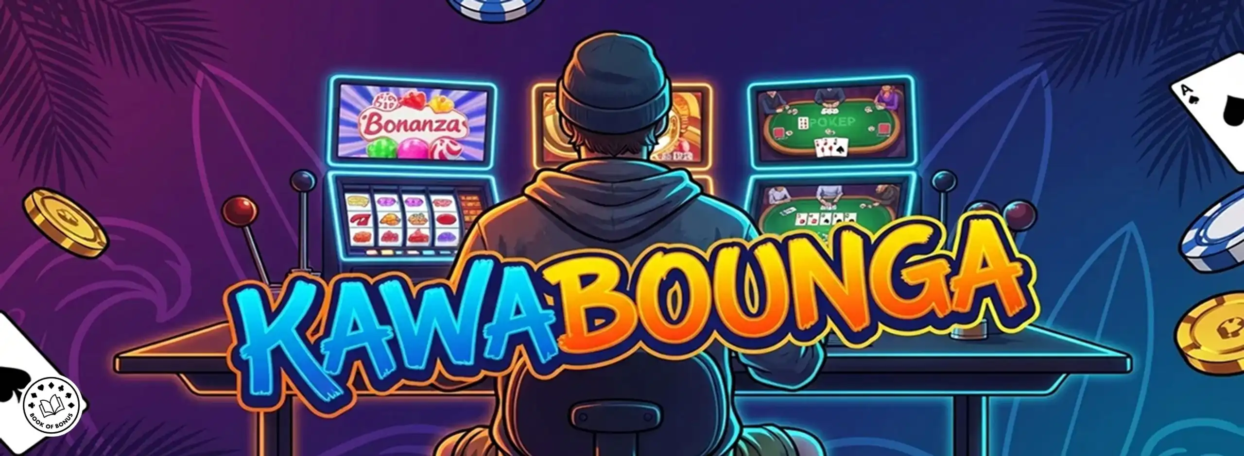 Sur quel casino en ligne joue Kawabounga (Kawa)