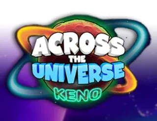 Across The Universe Keno