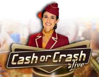 Cash or Crash