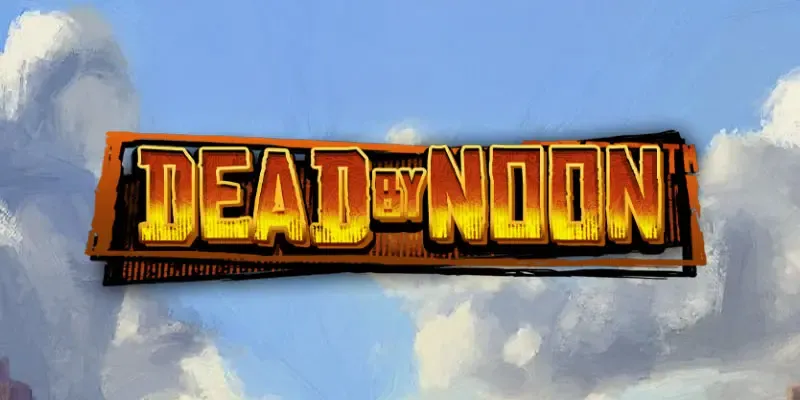 machine a sous Dead By Noon