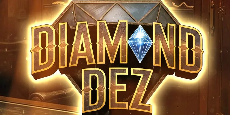 Diamond Dez