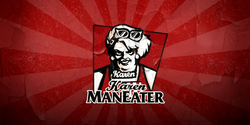 machine a sous Karen Maneater