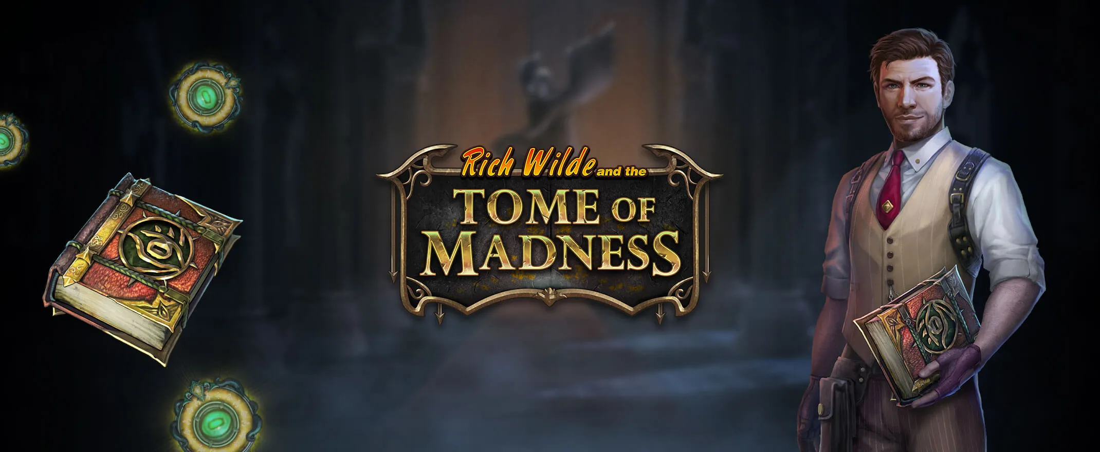 machine a sous Rich Wilde and the Tome of Madness