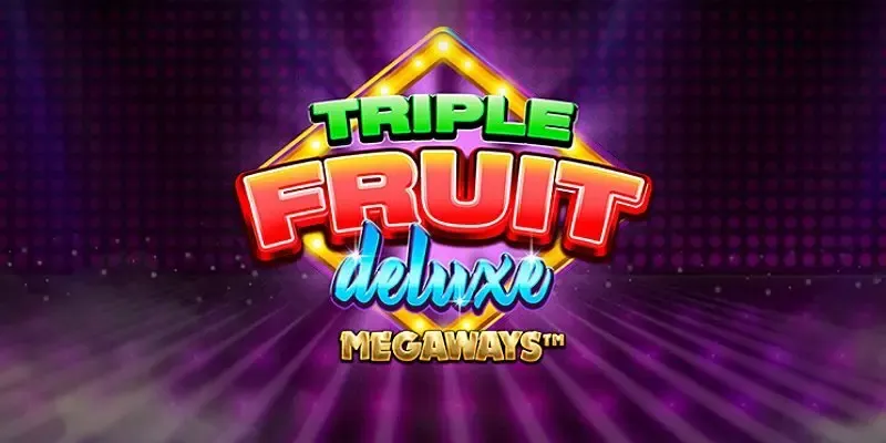 machine a sous Triple Fruit Deluxe Megaways