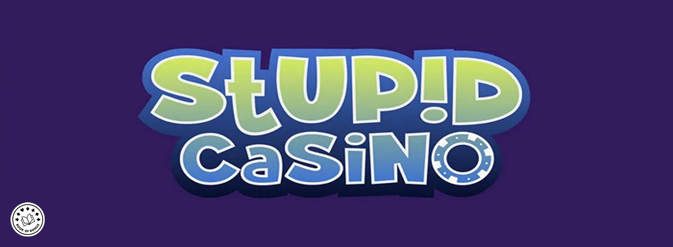 Stupid Casino Avis 2026
