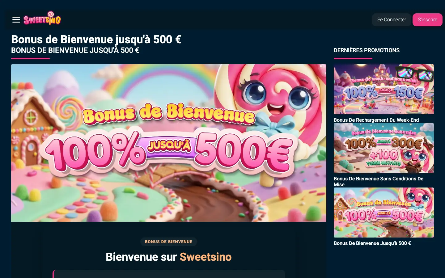 Bonus de bienvenue classique de Sweetsino, 100% jusqu'a 500 euros