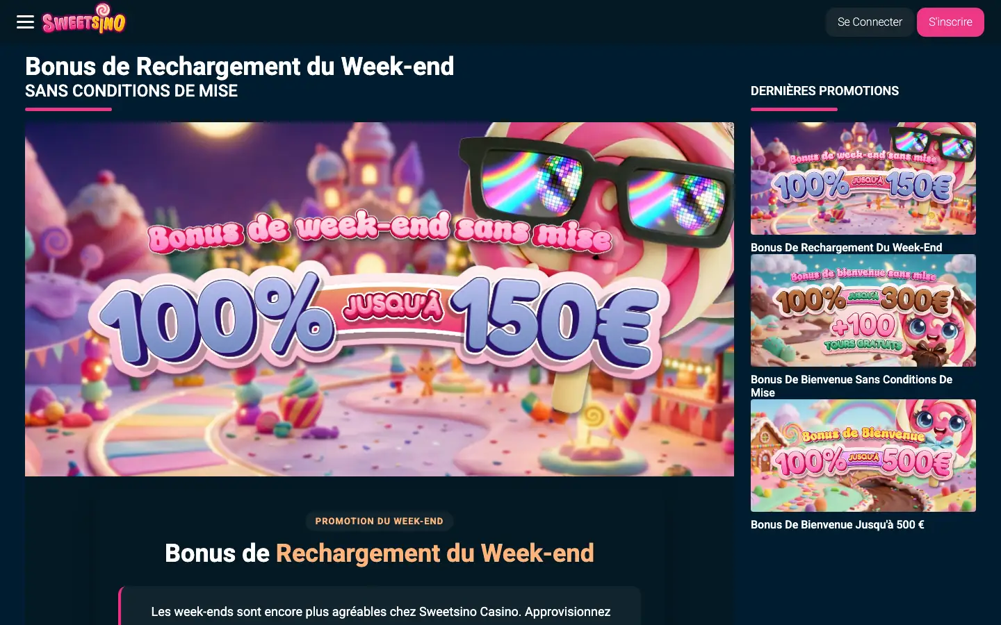 Bonus de rechargement du week-end de Sweetsino, 100% jusqu'a 150 euros sans wager