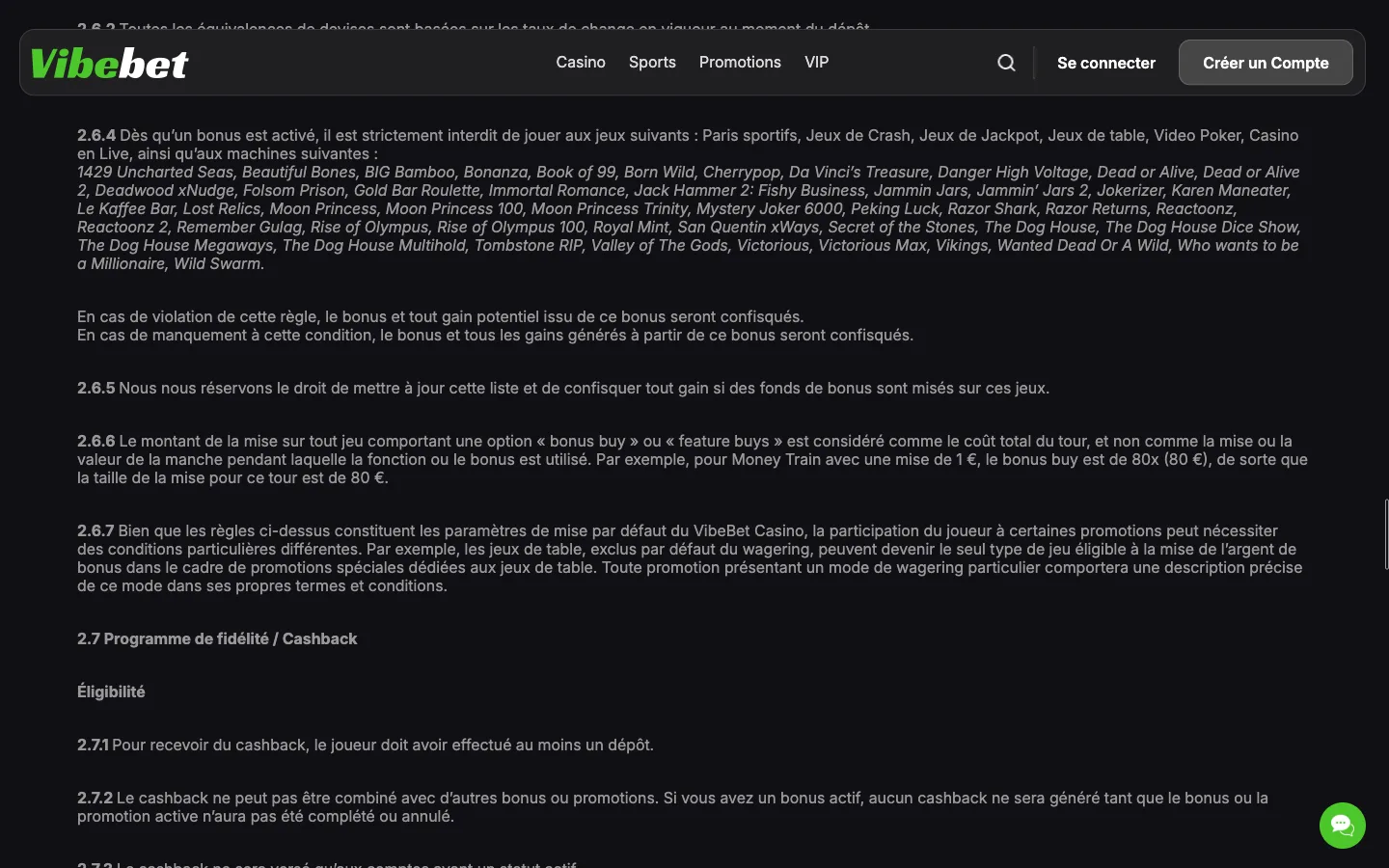 Article 2.6.4 des conditions des bonus de Vibebet : jeux mis de côté pendant le wager