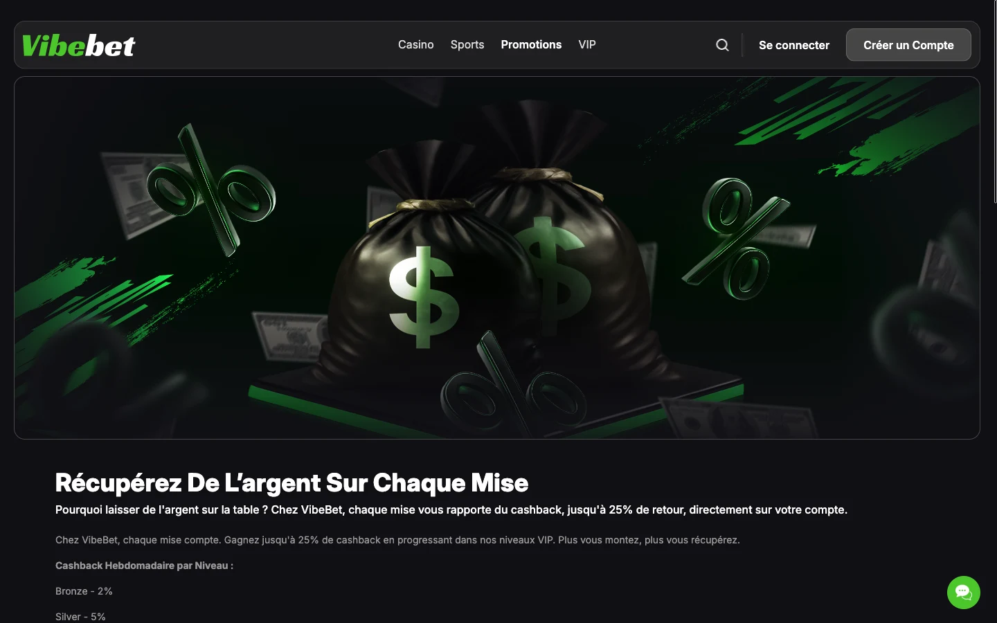 Cashback hebdomadaire jusqu'à 25 %